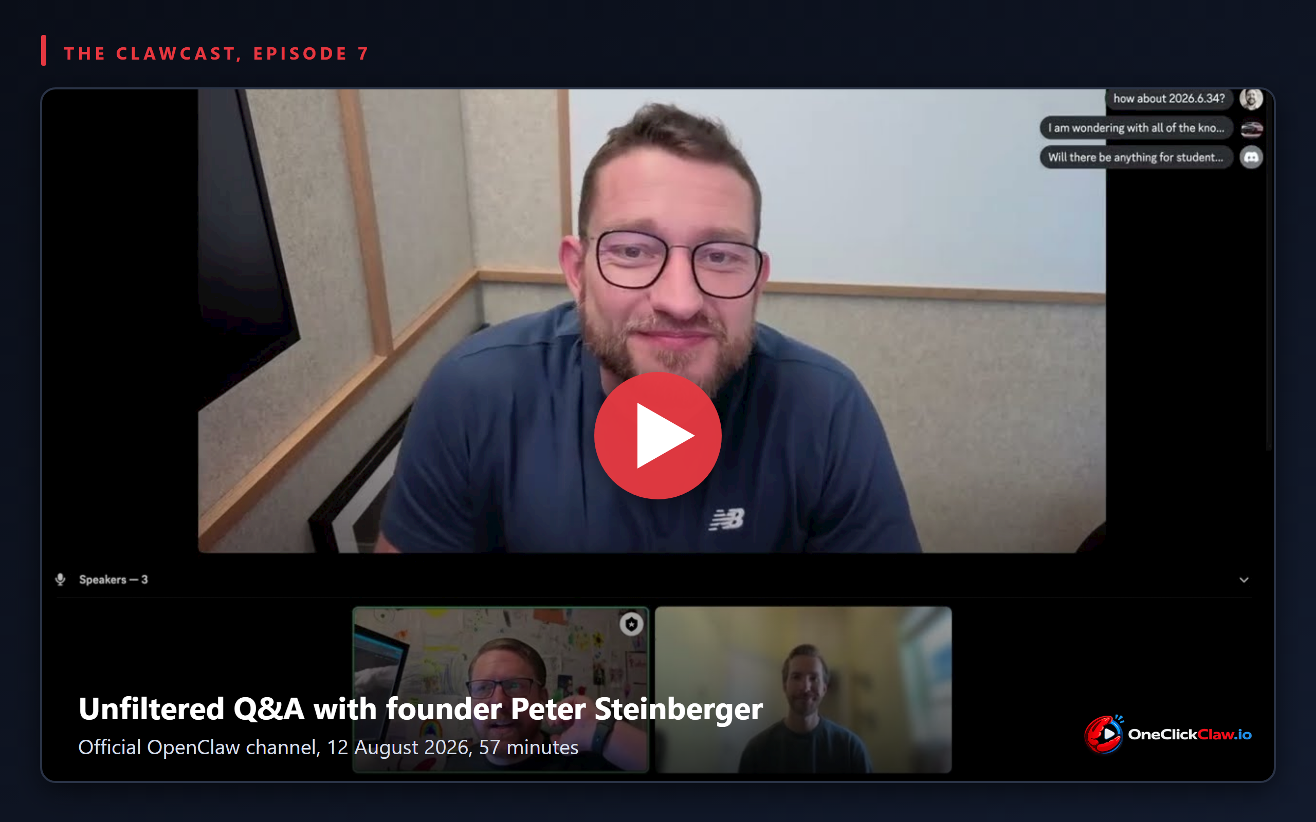 Still from The ClawCast Episode 7 on the official OpenClaw YouTube channel, showing founder Peter Steinberger answering community questions with hosts Hannes Rudolph and Patrick