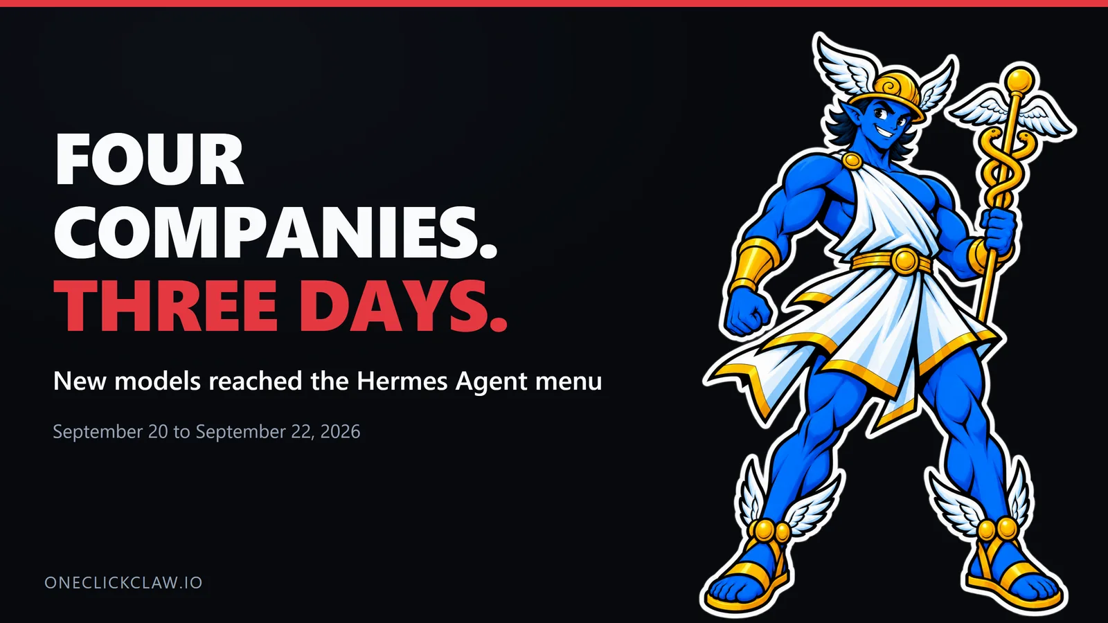 The Hermes Agent mascot beside the headline Four companies, three days, over the dates September 20 to September 22, 2026.