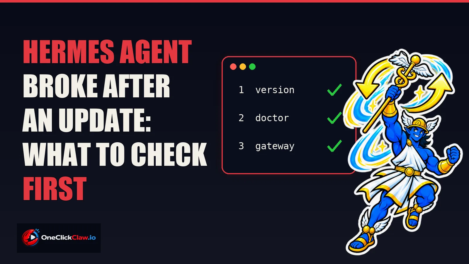 Hermes Agent next to a terminal with three checks: version, doctor and gateway