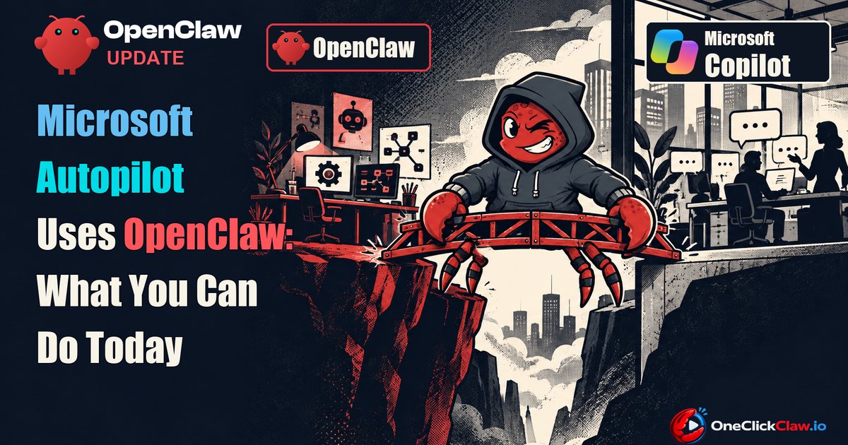 microsoft autopilot openclaw hero
