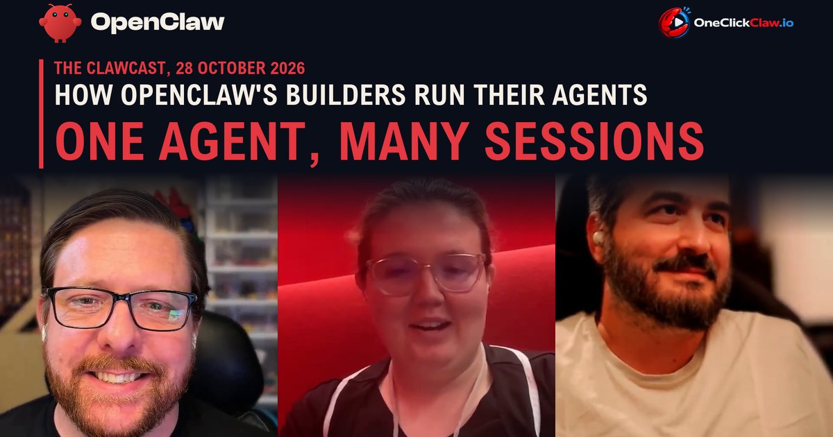 Frame from The ClawCast of the 28th of October with hosts Hannes Rudolph, Ritz and Vitor Cepeda Lopes, under the headline How OpenClaw's builders run their agents: one agent, many sessions.
