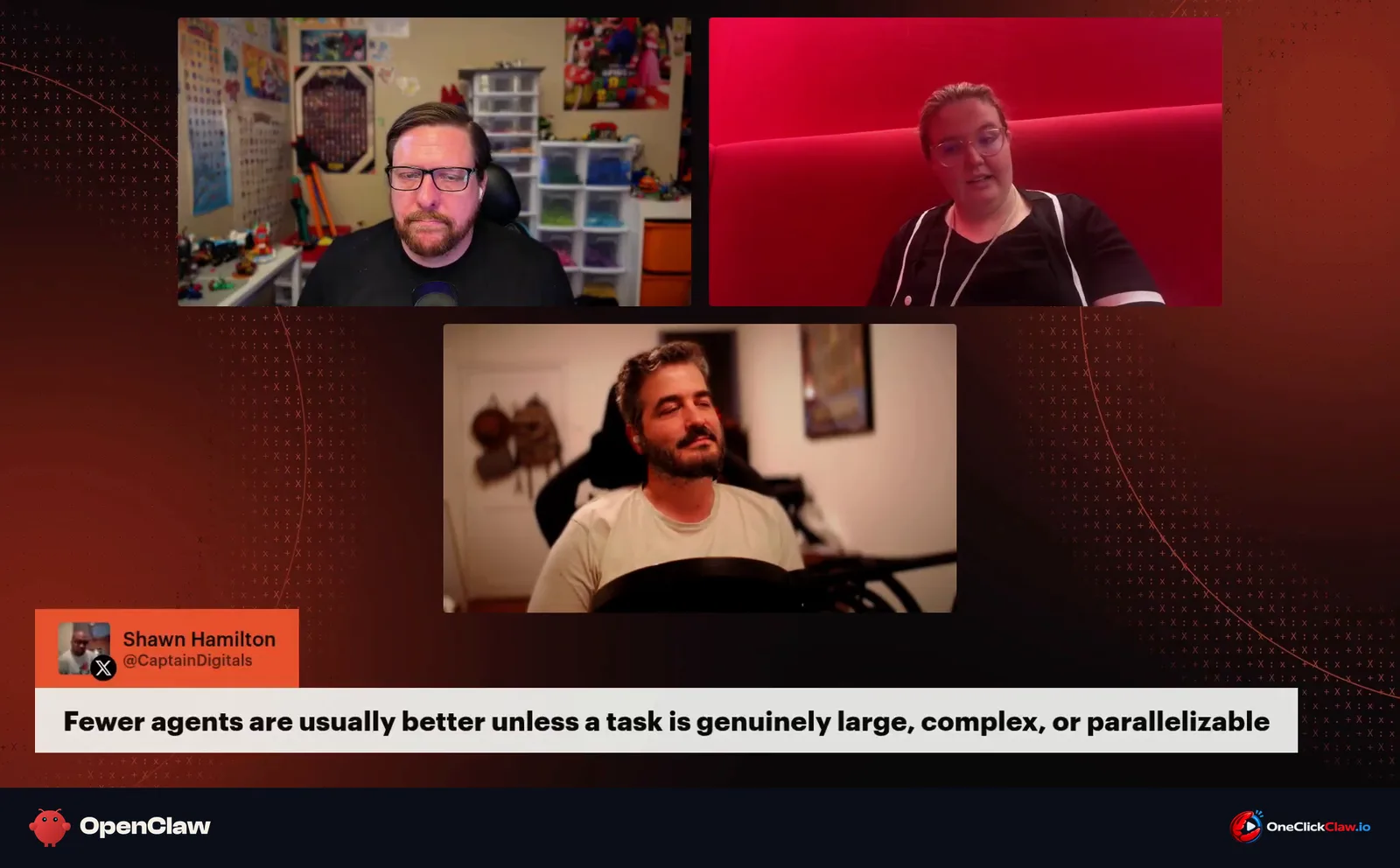 Frame from The ClawCast with a viewer comment on screen saying fewer agents are usually better unless a task is large, complex or can run in parallel.