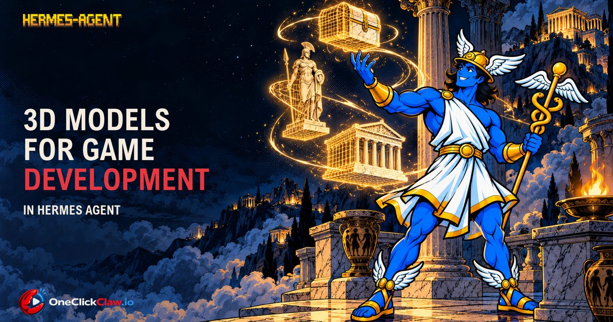 Hermes shapes glowing golden models of a chest, a statue and a temple on Olympus, under the headline 3D models for game development in Hermes Agent