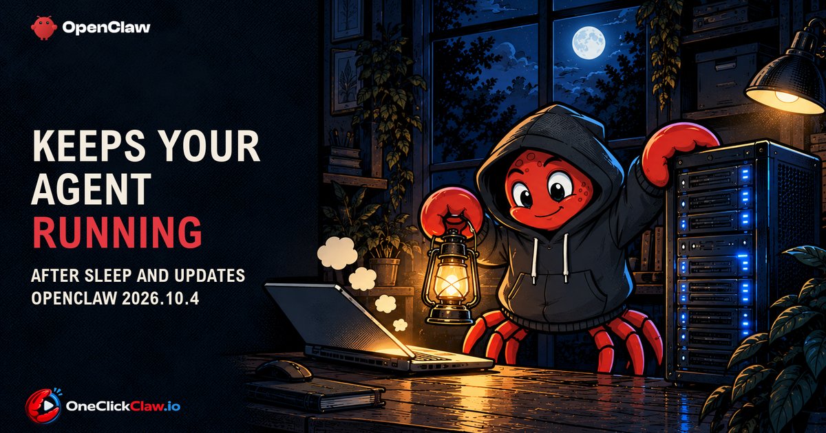 The OpenClaw crab in a dark hoodie guards a glowing always-on server with a lantern while a home laptop sleeps, under the headline Keeps your agent running after sleep and updates